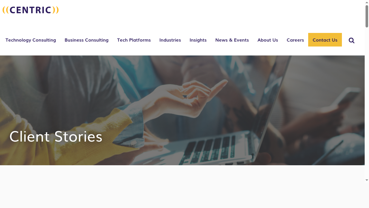 Client Stories - Centric Consulting